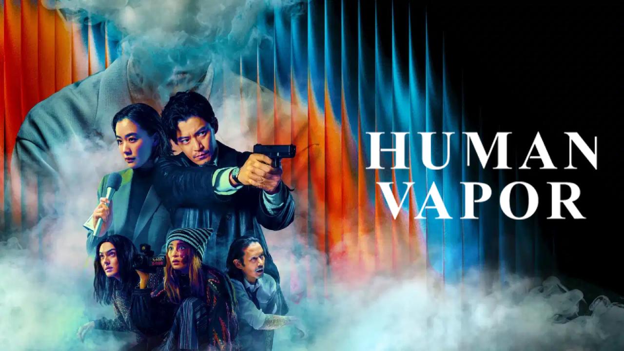 مسلسل Human Vapor مترجم